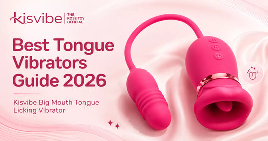Kisvibe big mouth tongue licking vibrator — best tongue vibrators guide 2026